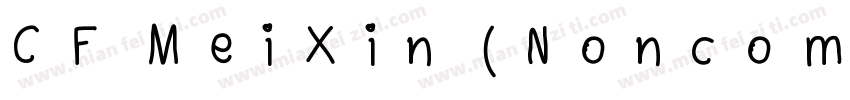 CF MeiXin (Noncommer字体转换